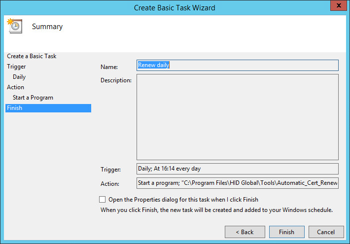 Create Basic Task Wizard screen with Finish highlighted in the list of steps on the left, with the Name field displaying "Renew daily," the Trigger and Action fields displaying values entered during previous steps, and an Open the Properties dialog for this task when I click Finish option that is not selected, as well as a Back button, a Finish button, and a Cancel button at the bottom right of the screen and a Close button in the top right corner